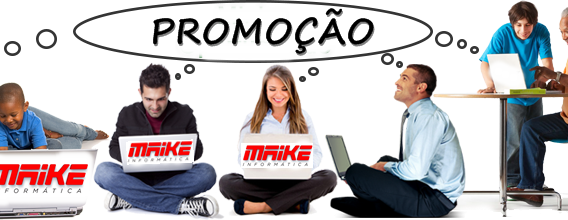 Promoção Internet Maike Informática 16 anos